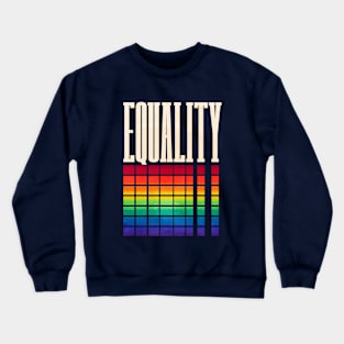 EQUALITY LGBTQ Crewneck Sweatshirt